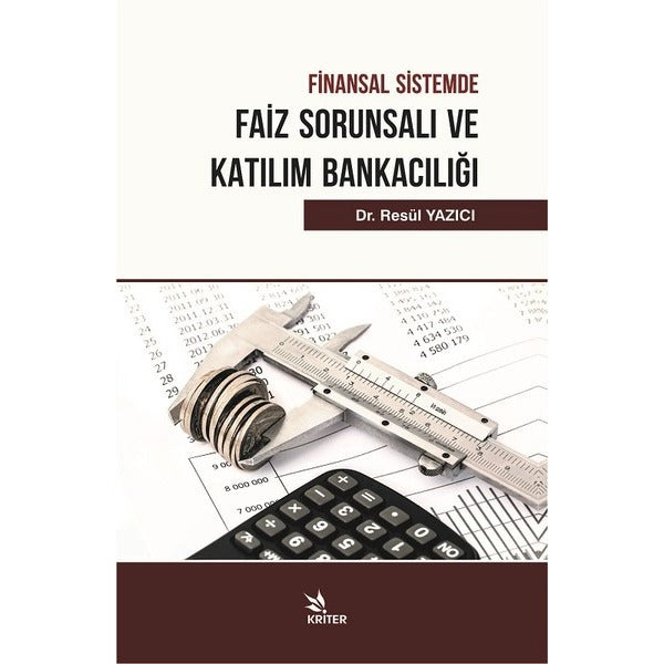 Finansal Sistemde Faiz Sorunsalı ve Katılım Bankacılığı | Kriter (İnce Kapak)