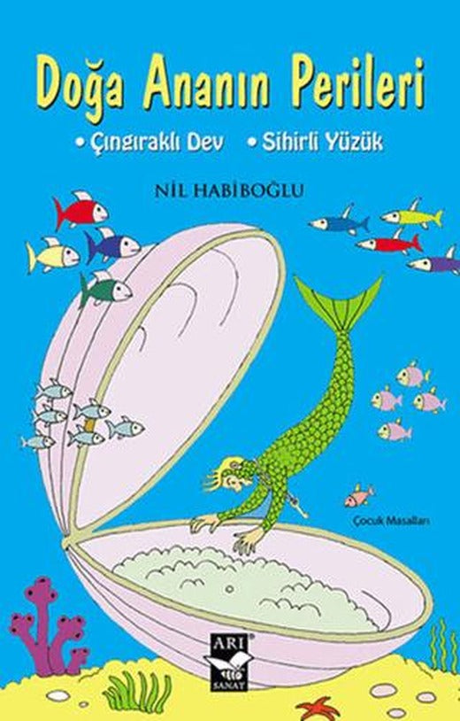 Doğa Ananın Perileri | Arı Sanat Yayınevi (Ciltsiz)