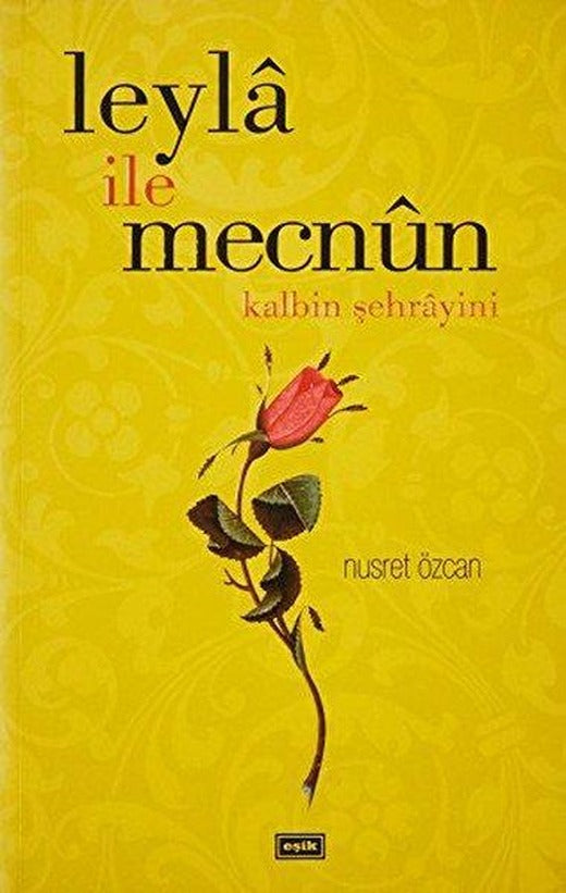Leyla ile Mecnun | Eşik Yayınları (İnce Kapak)