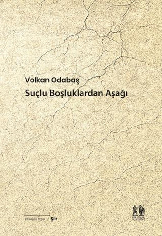 Suçlu Boşluklardan Aşağı | Pikaresk Yayınevi (Ciltsiz)