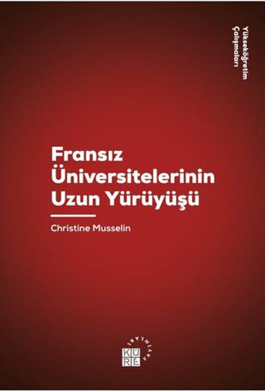 Fransız Üniversitelerinin Uzun Yürüyüşü