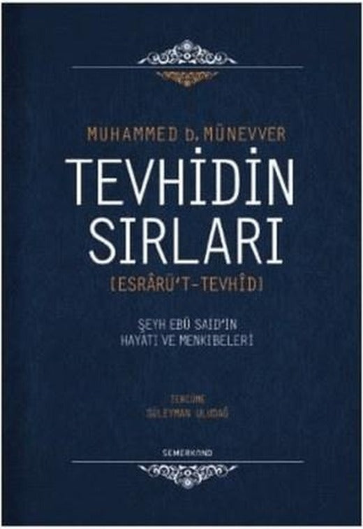 Tevhidin Sırları | Semerkand Yayınları (Ciltli)
