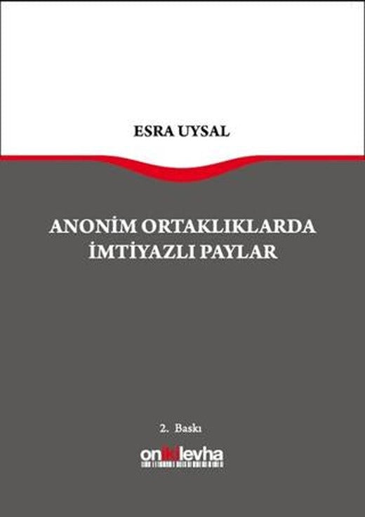 Anonim Ortaklarda İmtiyazlı Paylar | On İki Levha Yayınları (Ciltli)