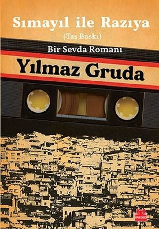 Sımayıl ile Razıya - Taş Baskı - Bir Sevda Romanı | Kırmızı Kedi