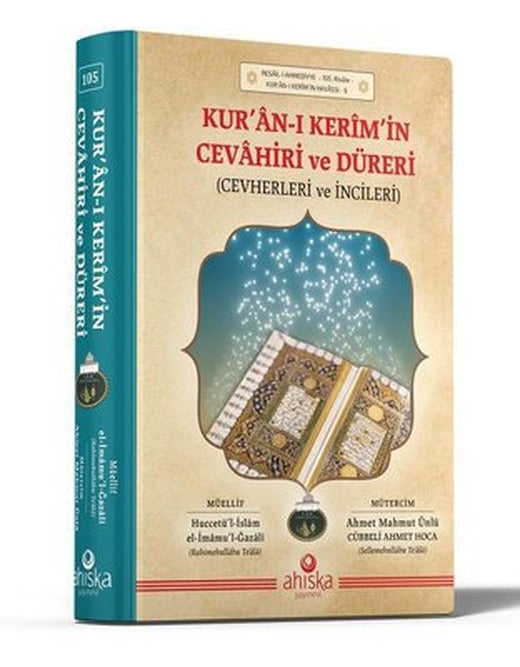 Kur'an-ı Kerim'in Cevahiri ve Düreri (Cevherleri Ve İncileri) | Ahıska Yayınevi (Ciltli)