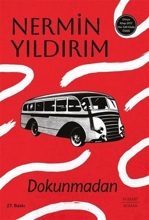Dokunmadan | Everest Yayınları (İnce Kapak)