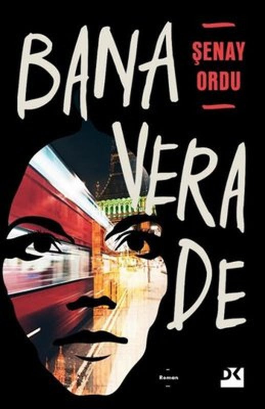 Bana Vera De | Doğan Kitap