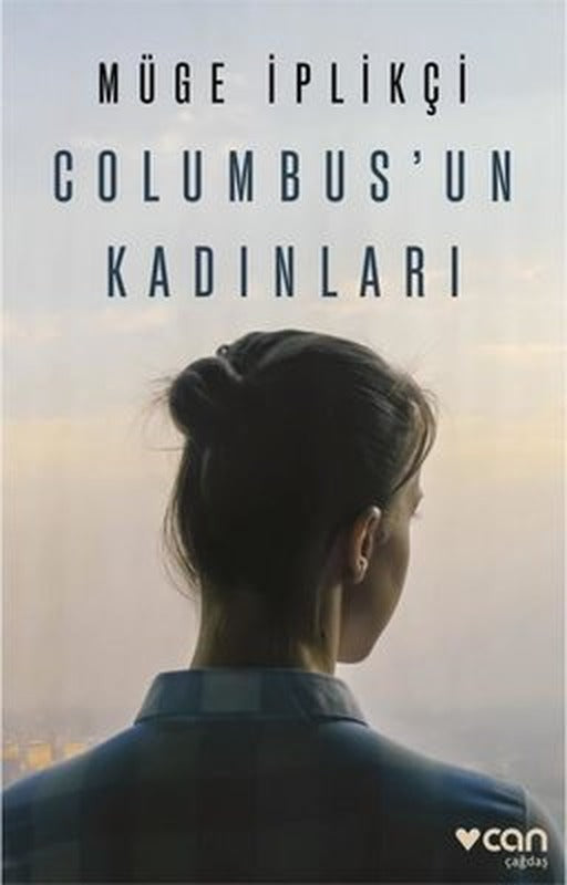 Columbus'un Kadınları | Can Yayınları (İnce Kapak)
