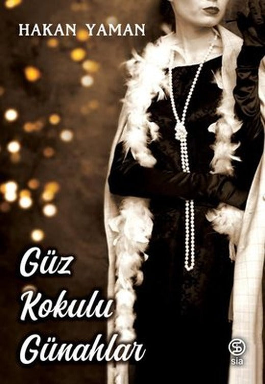 Güz Kokulu Günahlar | Sia