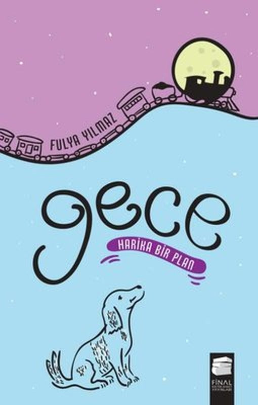 Gece-Harika Bir Plan | Final Kültür Sanat Yayınları