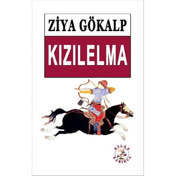 Kızılelma | Bilge Karınca Yayınları - Edebiyat Dizisi (İnce Kapak)