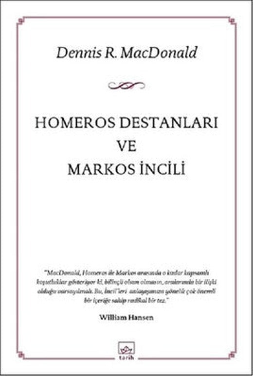 Homeros Destanları ve Markos İncili | İthaki Yayınları
