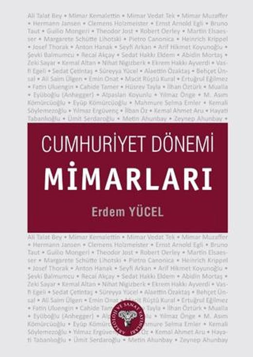 Cumhuriyet Dönemi Mimarları