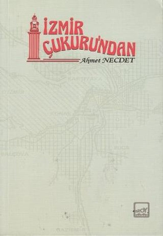 İzmir Çukuru’ndan