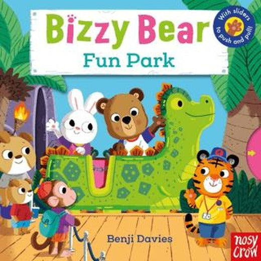 Bizzy Bear: Fun Park | Nosy Crow (Ciltli)
