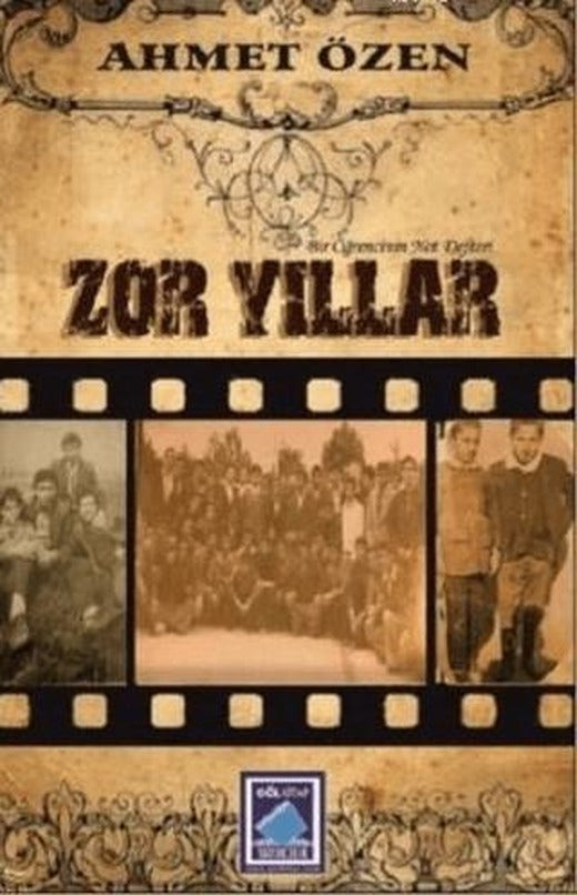 Zor Yıllar | Göl Yayıncılık (Ciltsiz)