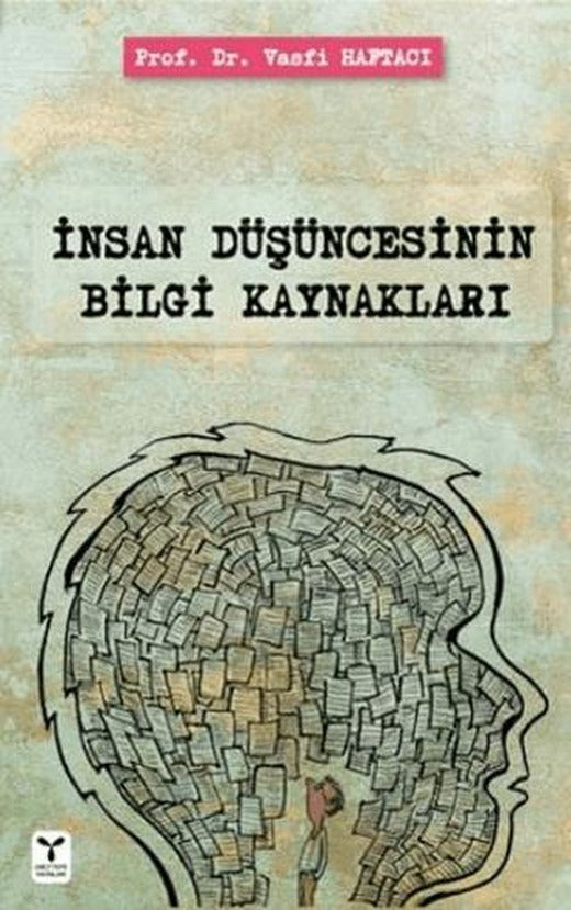 İnsan Düşüncesinin Bilgi Kaynakları | Umuttepe Yayınları (Ciltsiz)