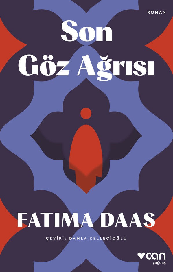 Son Göz Ağrısı | Can Yayınları (İnce Kapak)