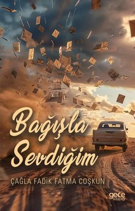 Bağışla Sevdiğim | Gece Kitaplığı (İnce Kapak)