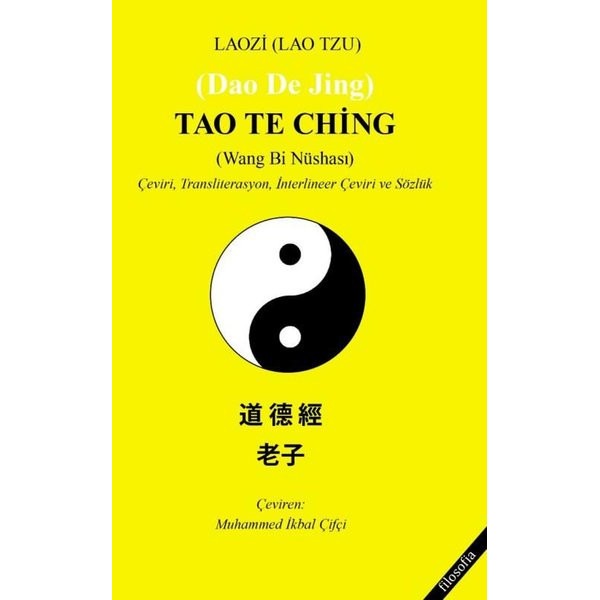Tao Te Ching (Wang Bi Nüshası) Doğu Bilgeliği 1 | Lao Tzu (İnce Kapak)