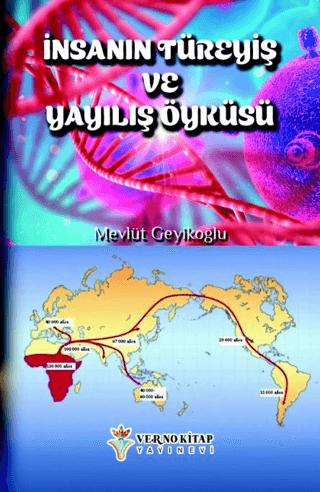 İnsanın Türeyiş ve Yayılış Öyküsü