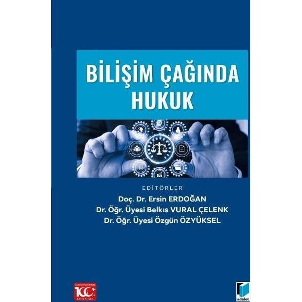Bilişim Çağında Hukuk