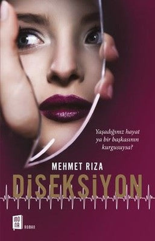 Diseksiyon | Mona Yayınları