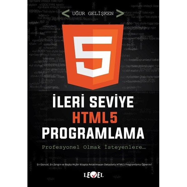 İleri Seviye HTML5 Programlama (DVD Hediyeli) | Level Kitap (Ciltsiz)