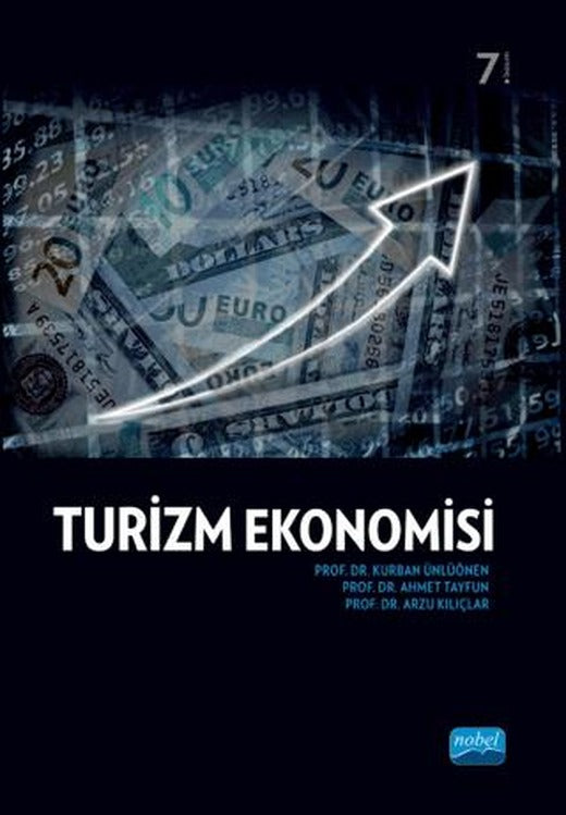 Turizm Ekonomisi | Nobel Akademik Yayıncılık (Ciltsiz)