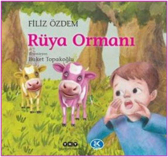 Rüya Ormanı | Yapı Kredi Yayınları
