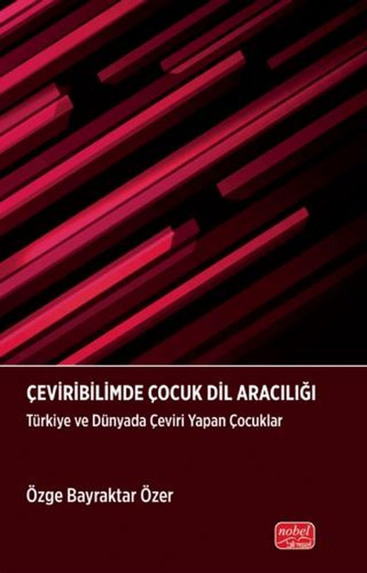 Çeviribilimde Çocuk Dil Aracılığı
