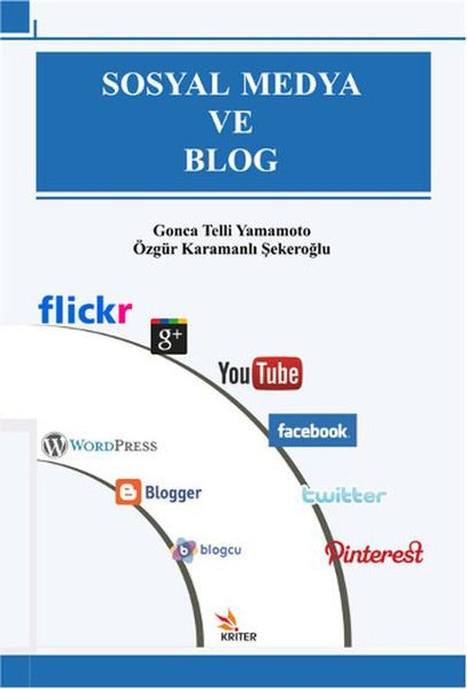 Sosyal Medya ve Blog | Kriter (İnce Kapak)