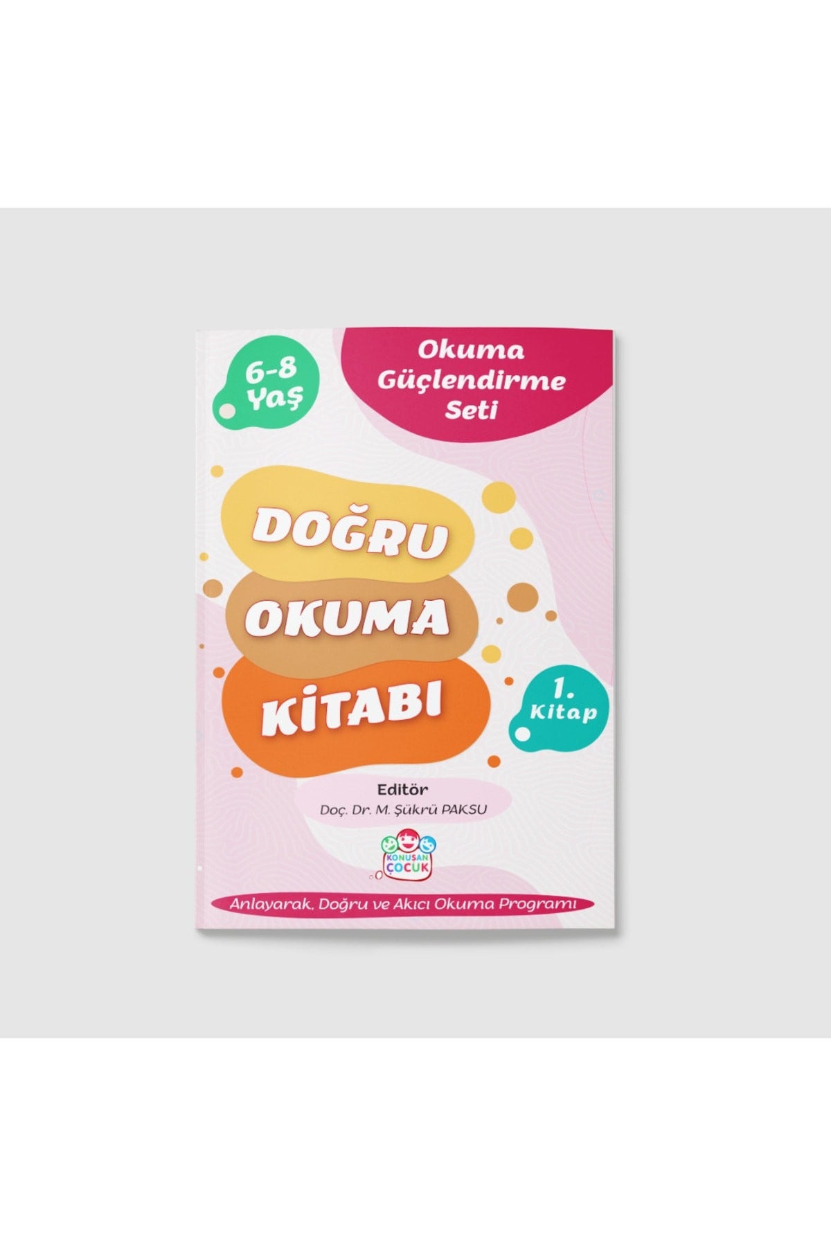 Konuşan Çocuk Doğru Okuma Kitabı - 1. Kitap