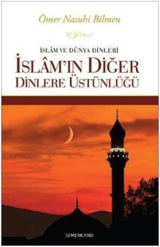 İslam ve Dünya Dinleri | Semerkand Yayınları (Ciltsiz)