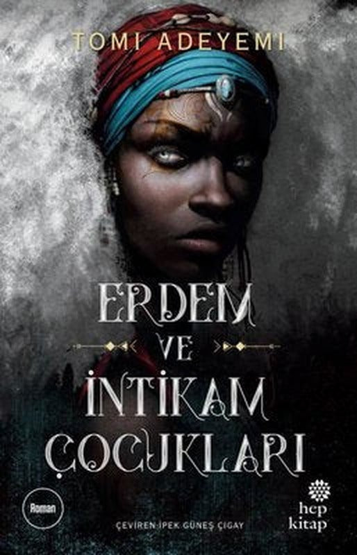 Erdem ve İntikam Çocukları | Hep Kitap