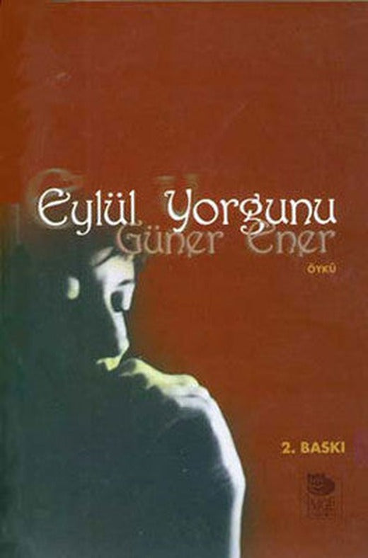 Eylül Yorgunu | İmge Kitabevi
