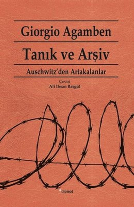 Tanık ve Arşiv | Dipnot