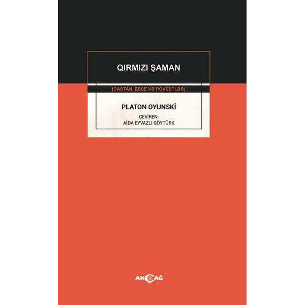 Qirmizi Şaman | Akçağ Yayınları (İnce Kapak)