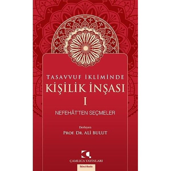 Tasavvuf İkliminde Kişilik İnşası