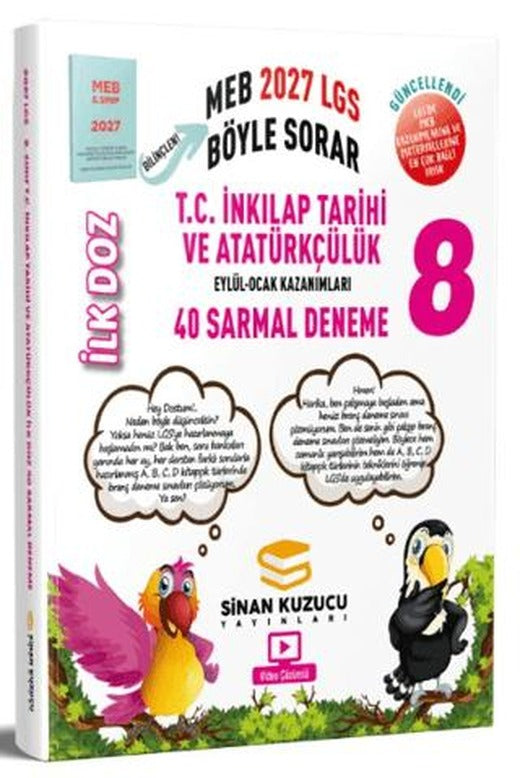 2027 8. Sınıf İlk Doz İnkılap Tar. ve Ata. Sarmal Deneme | Sinan Kuzucu Yayınları (Ciltsiz)