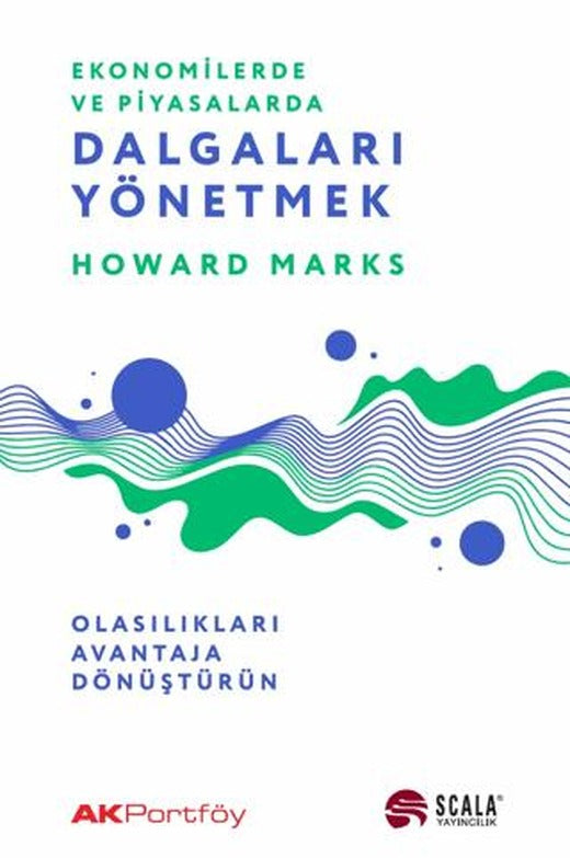 Ekonomide ve Piyasalarda Dalgaları Yönetmek