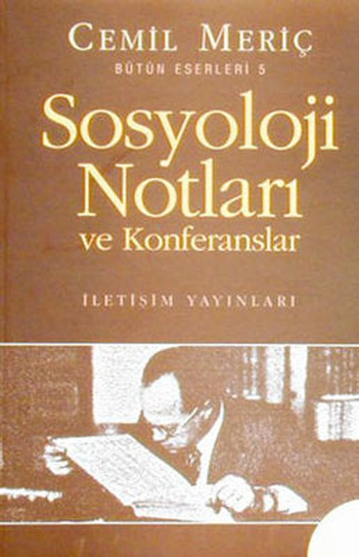 Sosyoloji Notları ve Konferanslar | İletişim Yayınları