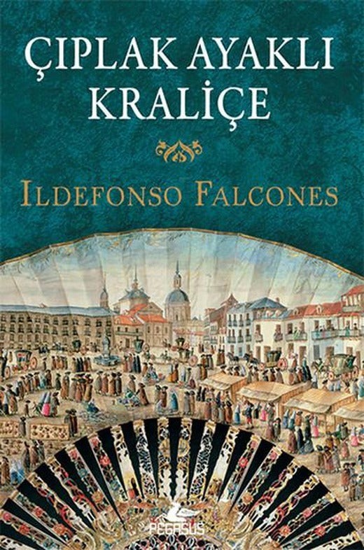 Çıplak Ayaklı Kraliçe | Pegasus (İnce Kapak)