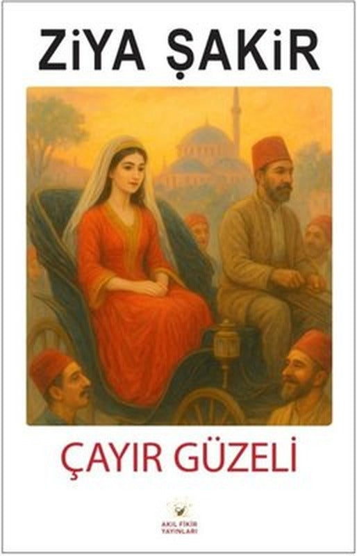 Çayır Güzeli |Akıl Fikir Yayınları (İnce Kapak)