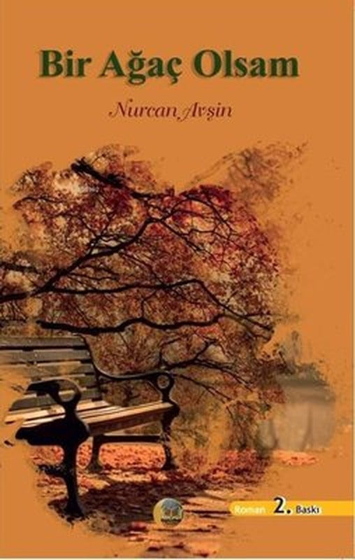 Bir Ağaç Olsam | Aysima Yayınları