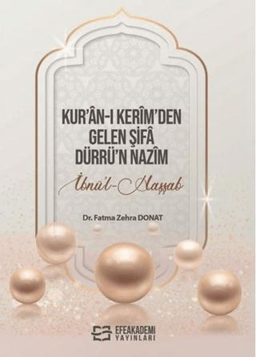 Kur’an-ı Kerim’den Gelen Şifa Dürrü’n-nazim İbnü'l Haşşab