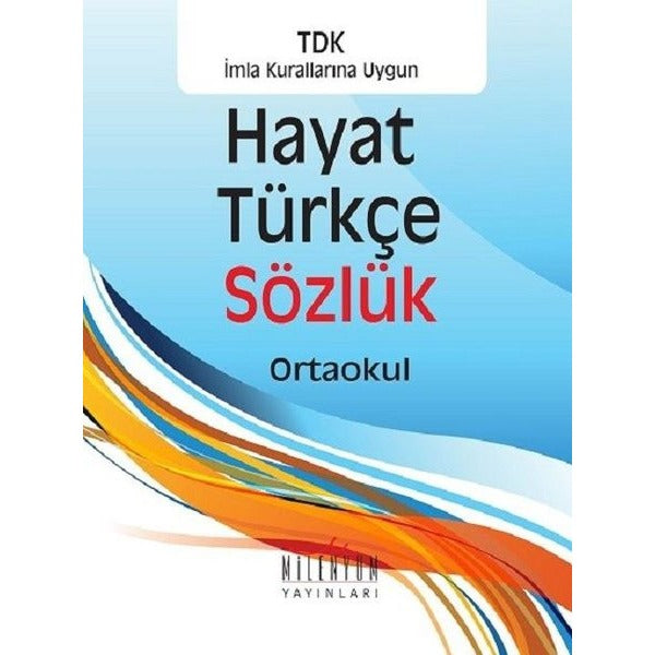Hayat Türkçe Sözlük-Ortaokul-TDK İmla Kurallarına Uygun