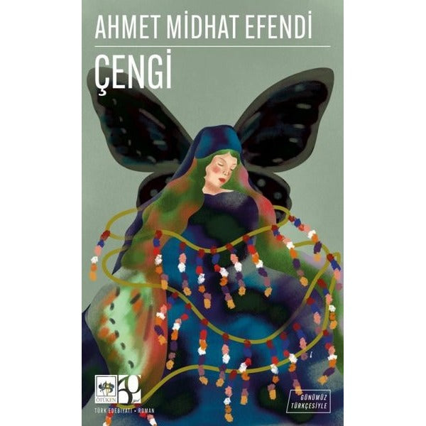 Çengi - Günümüz Türkçesiyle | Ötüken Neşriyat (İnce Kapak)