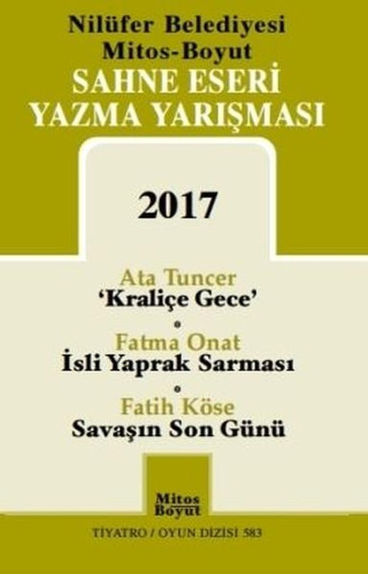 Sahne Eseri Yazma Yarışması 2017 | Mitos Boyut Yayınları (İnce Kapak)