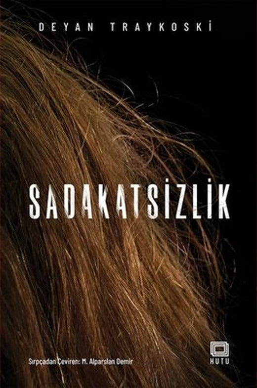 Sadakatsizlik | Kutu Yayınları